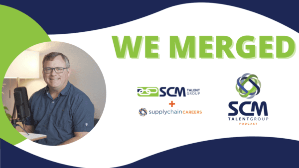SCM Talent Group Merges with Supply Chain Careers | Press Release