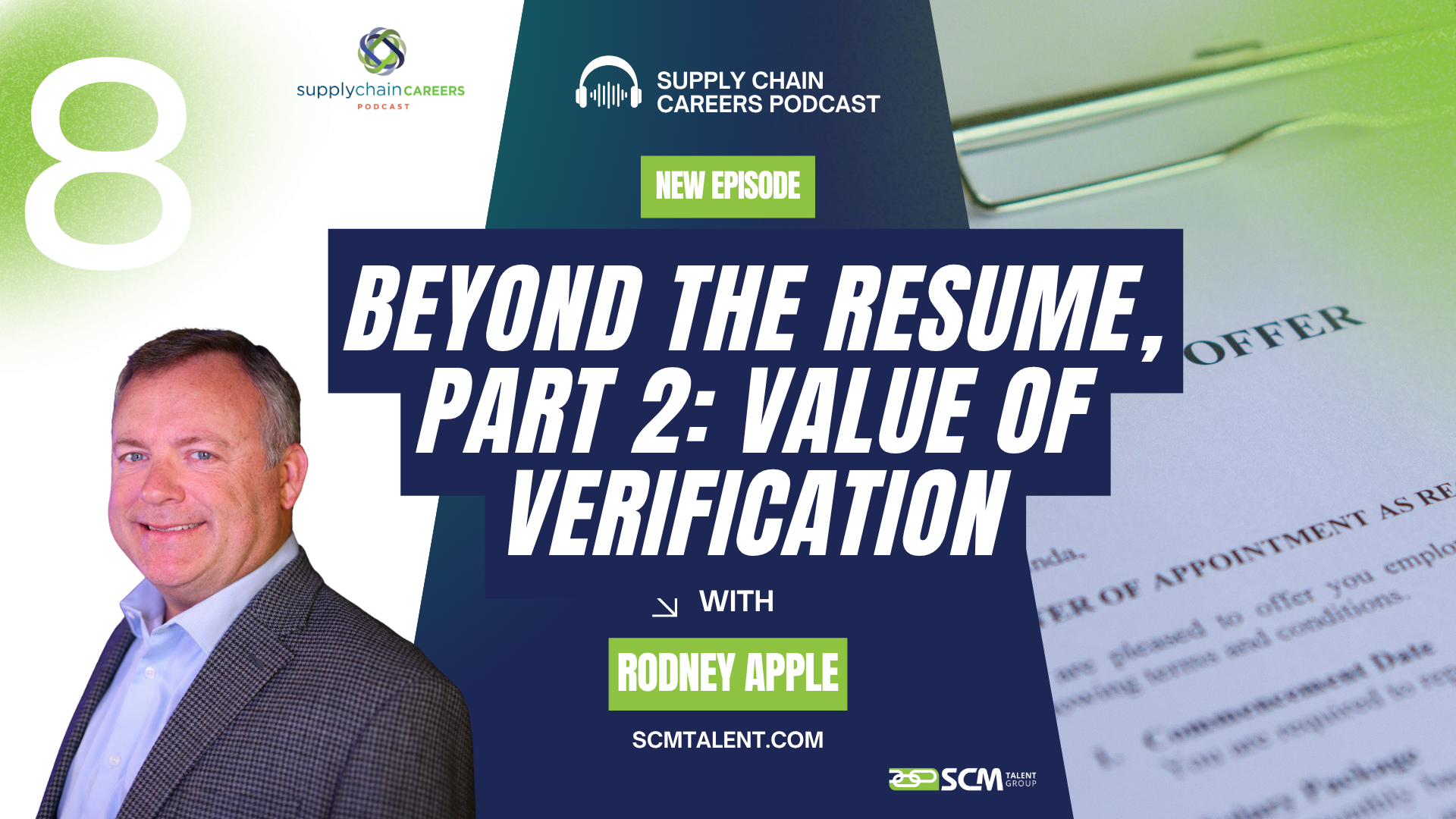 Supply Chain Career Catalyst Series: Beyond the Resume, Part 2: Value of Verification
